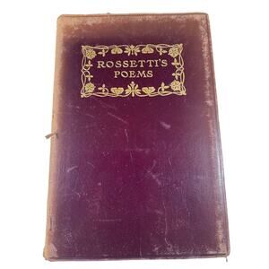Rossetti's Poems 1886 Antique Leather Bound Book by Dante Gabriel Rossetti